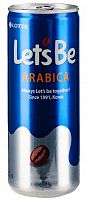 Напиток кофейный безалк. негаз. Let's be Arabica 235мл КОРЕЯ